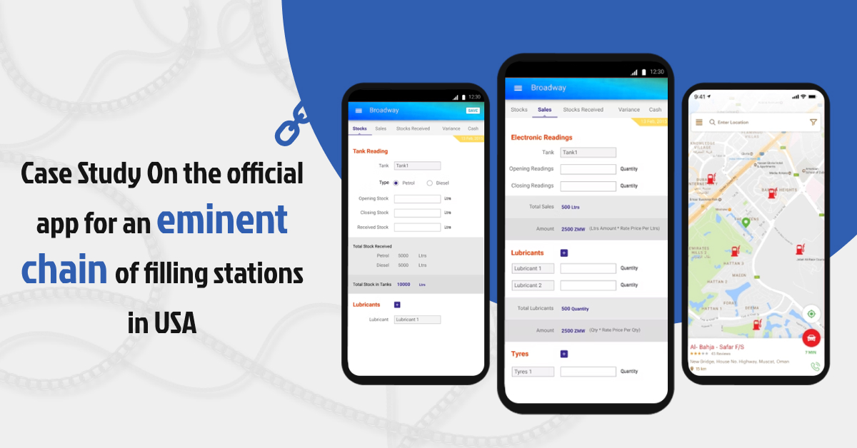 Case Study On the official app for an eminent chain of filling stations in USA