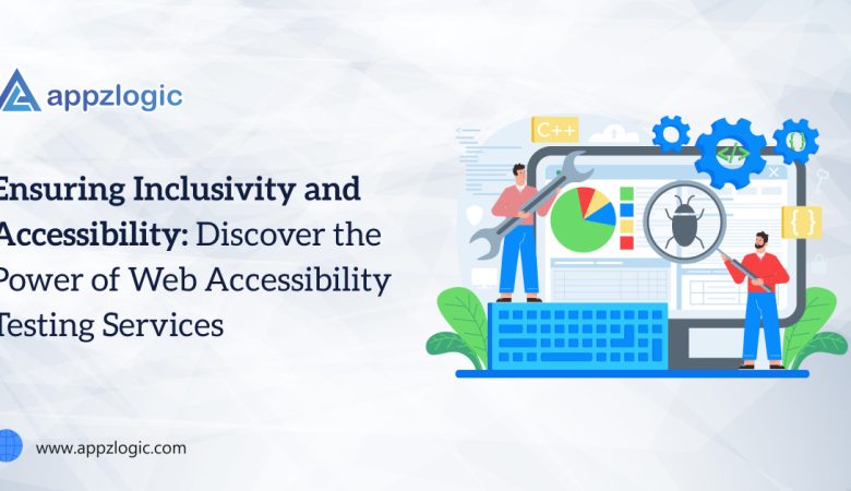 Ensuring Inclusivity and Accessibility: Discover the Power of Web Accessibility Testing Services