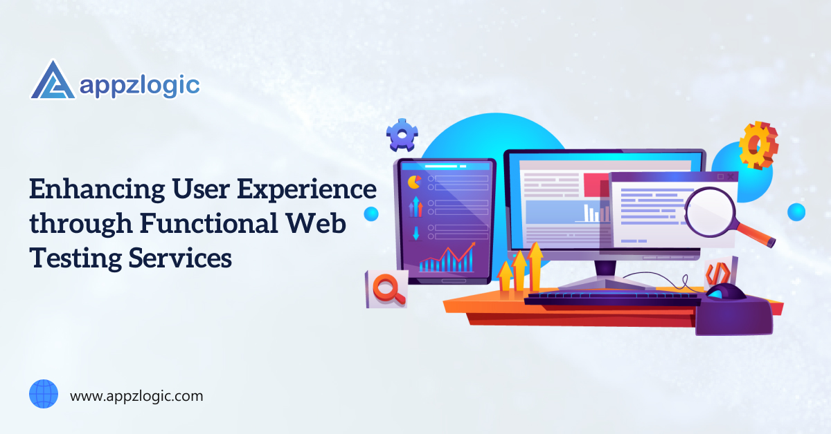 Enhancing User Experience through Functional Web Testing Services