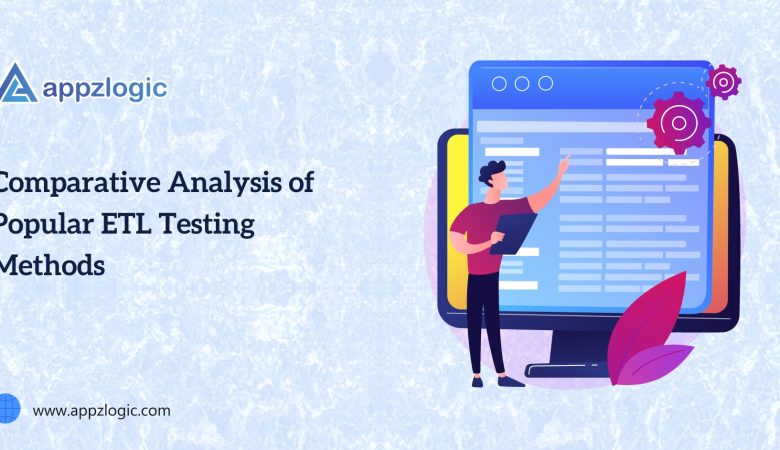 Comparative Analysis of Popular ETL Testing Methods