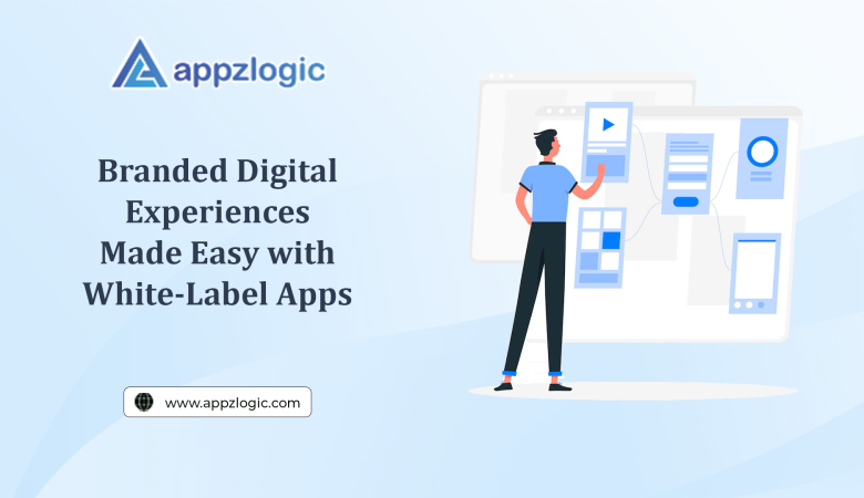 Branded Digital Experiences Made Easy with White-Label Apps